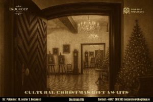 Un cadou de Crăciun perfect pentru iubitorii de cultură: acces la expoziția „Crăciunul anilor ’30” de la Eko Group Vila